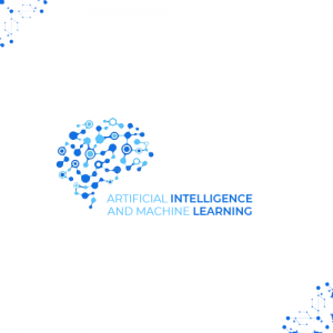 Artificial Intelligence and Machine Learning - AI and ML - Course